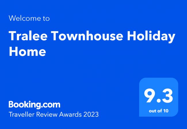 Booking.com Traveller Awards 2023 \  Tralee Townhouse Holiday Home, Town Centre Holiday Accommodation Available in Tralee County Kerry 